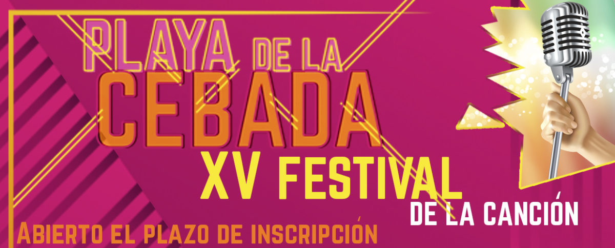 Abierta la inscripción para participar en el XV Festival de la Canción Playa de la Cebada